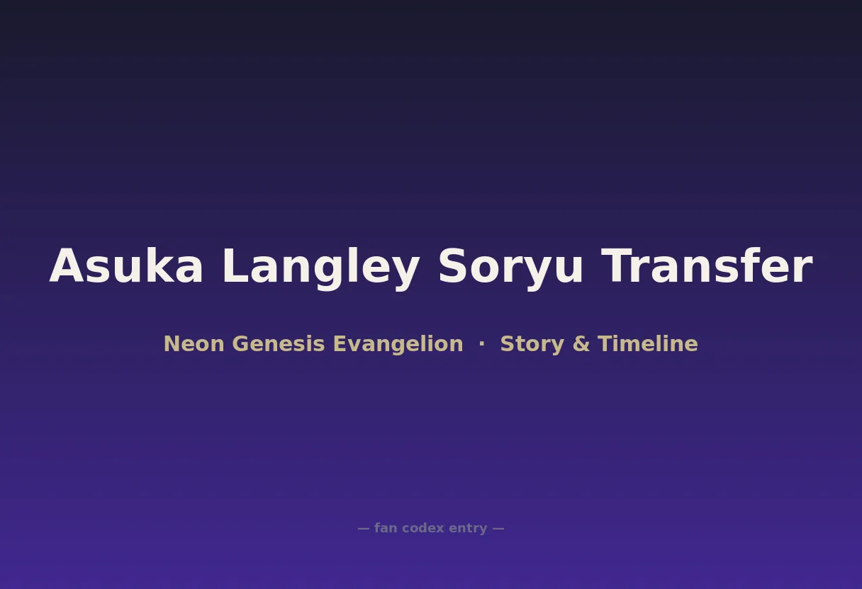 Asuka Langley Soryu Transfer